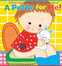 'A Potty For Me' by Karen Katz