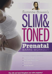 Suzanne Bowen's Slim & Toned Prenatal Barre Workout